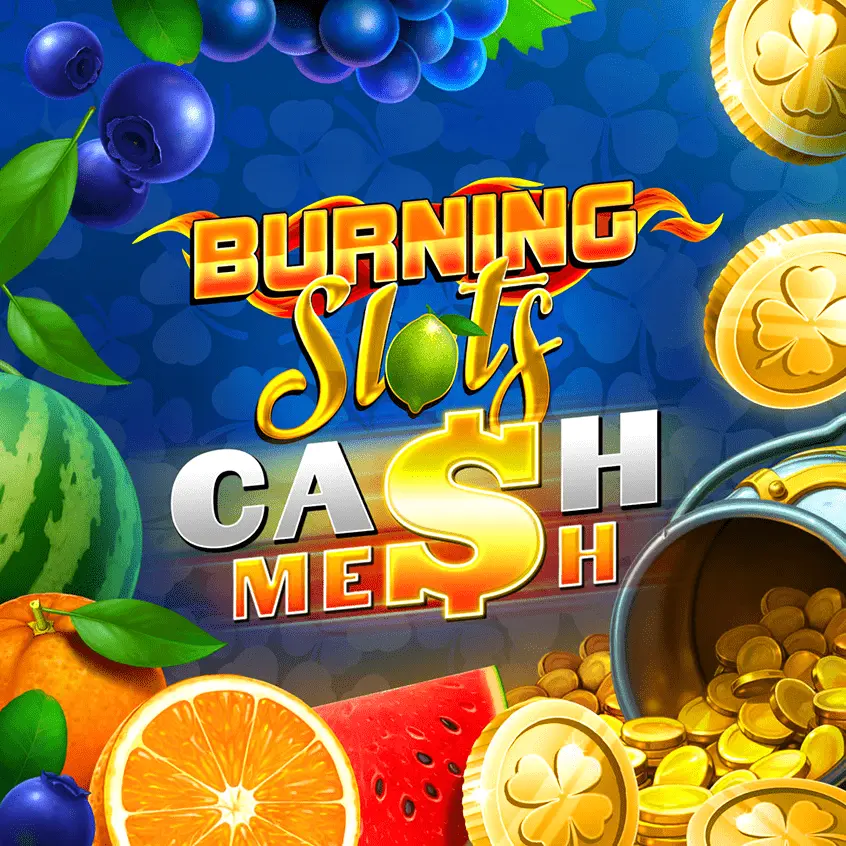 Burning Slots Cash Mesh палаючі барабани онлайн